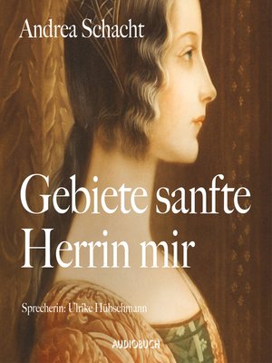 cover image of Gebiete sanfte Herrin mir